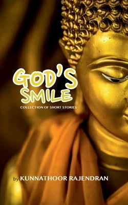 God's Smile by Rajendran, Kunnathoor