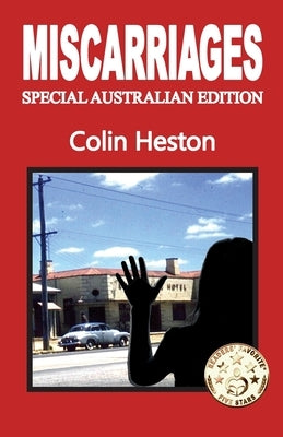 Miscarriages by Heston, Colin