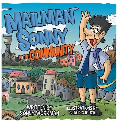 Mailman Sonny In The Community by Workman, Sonny