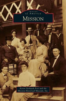Mission by Gerhardt Fort, Karen