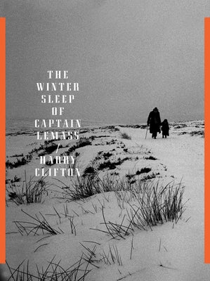 The Winter Sleep of Captain Lemass by Clifton, Harry