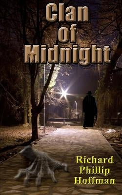 Clan of Midnight by Hoffman, Richard Phillip