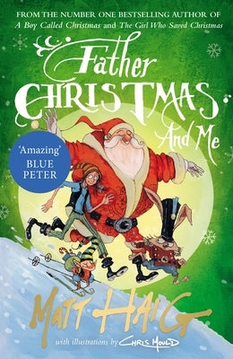 Father Christmas and Me by Haig, Matt