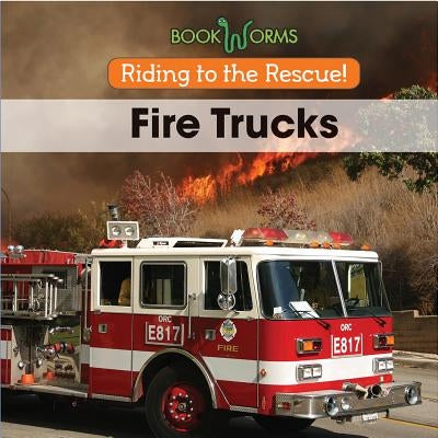 Fire Trucks by Best, B. J.
