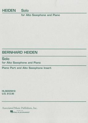 Solo for Alto Saxophone and Piano by Heiden, B.