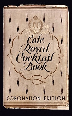 Café Royal Cocktail Book by Tarling, William J.