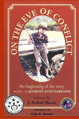 On the Eve of Conflict by Stewart, Colin K.