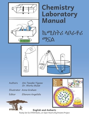 Chemistry Laboratory Manual: In English and Amharic by Mulat, Worku