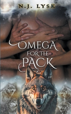 Omega for the Pack by Lysk, N. J.