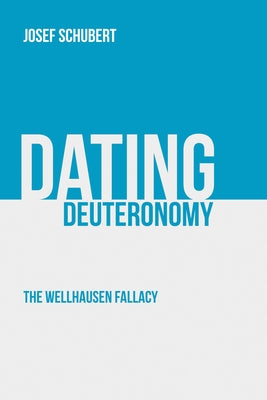 Dating Deuteronomy by Schubert, Josef
