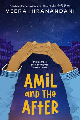 Amil and the After by Hiranandani, Veera