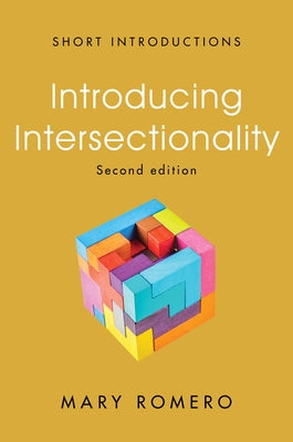 Introducing Intersectionality by Romero, Mary