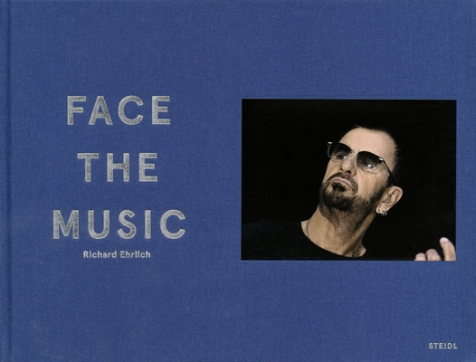 Richard Ehrlich: Face the Music by Ehrlich, Richard