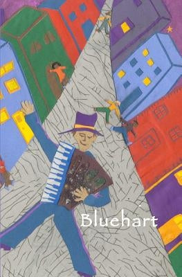Bluehart by Vickers, Dennis