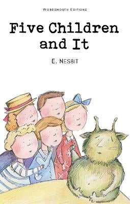 Five Children and It by Nesbit, Edith