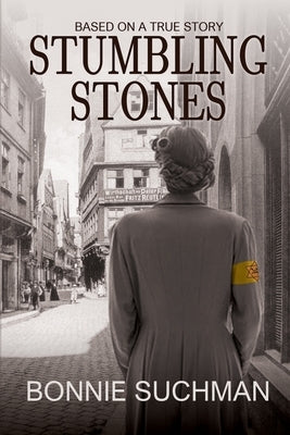 Stumbling Stones by Suchman, Bonnie
