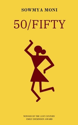 50/Fifty by Moni, Sowmya