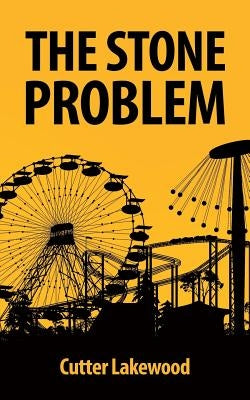 The Stone Problem by Lakewood, Cutter