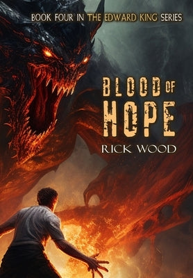 Blood of Hope by Wood, Rick