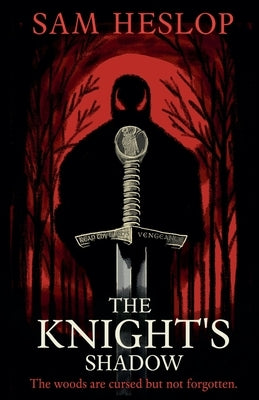 The Knight's Shadow by Heslop, Sam