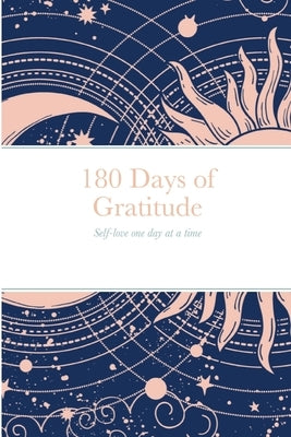 Gratitude Journal: Self-love one day at a time by Williams, Diandra