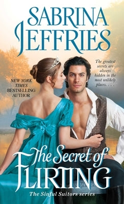 The Secret of Flirting by Jeffries, Sabrina