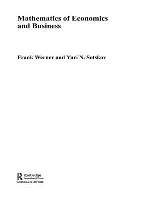 Mathematics of Economics and Business by Werner, Frank