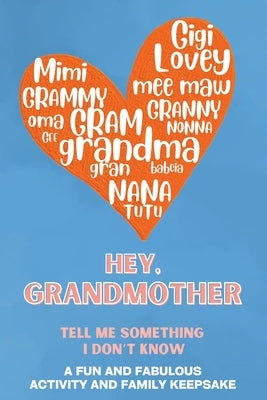 Hey, Grandmother! Tell Me Something I Don't Know by Larkinroad