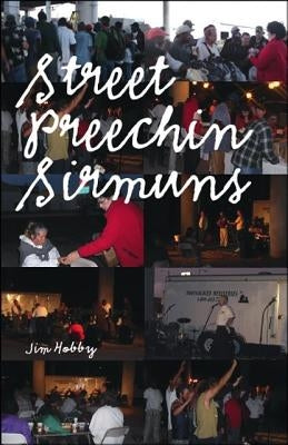 Street Preechin Sirmuns by Hobby, Jim