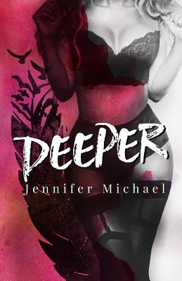 Deeper by Michael, Jennifer