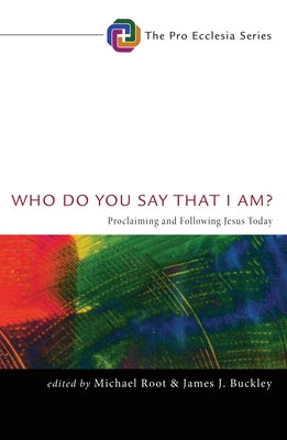 Who Do You Say That I Am? by Root, Michael