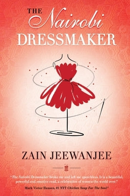 The Nairobi Dressmaker by Jeewanjee, Zain