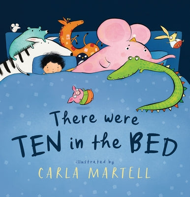 There Were Ten in the Bed by Martell, Carla