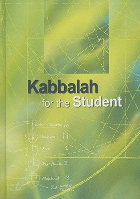 Kabbalah for the Student by Ashlag, Rav Yehuda