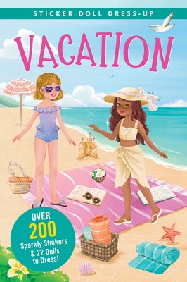 Vacation Sticker Doll Dress-Up Book by 