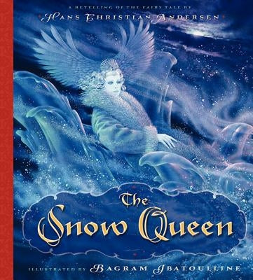 The Snow Queen: A Winter and Holiday Book for Kids by Andersen, Hans Christian