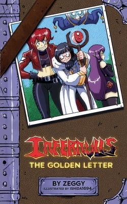 Infernulls The Golden Letter by Zeggy