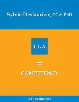 CGA = Competency by Deslauriers, Sylvie