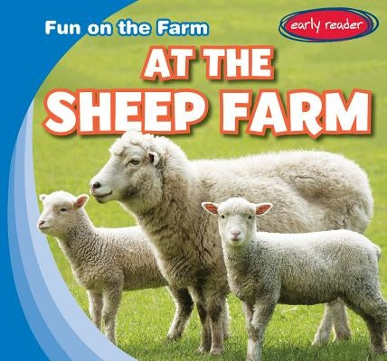 At the Sheep Farm by Esseltine, Bruce