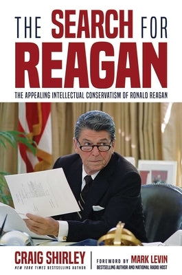 The Search for Reagan by Shirley, Craig