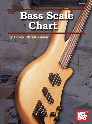 Bass Scale Chart by Christiansen, Corey
