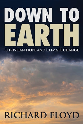 Down to Earth by Floyd, Richard A.