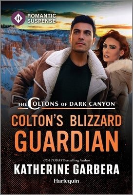Colton's Blizzard Guardian by Garbera, Katherine