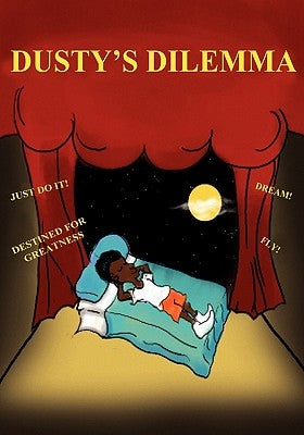 Dusty's Dilemma: A Children's Book of HOPE, AD/HD Resource for Parents and Teachers, Introducing The "Hand"y Helper by Hymon, Drema
