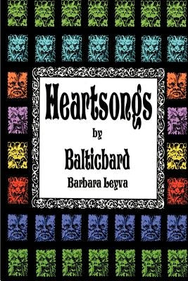 Heartsongs by Balticbard