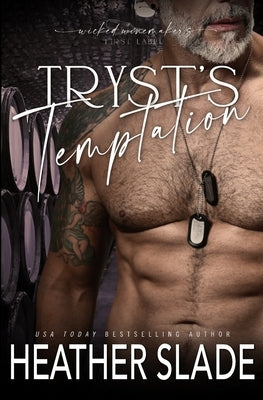 Tryst's Temptation by Slade, Heather