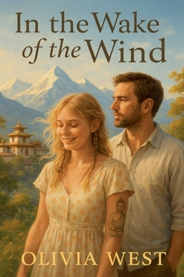 In the wake of the Wind by West, Olivia