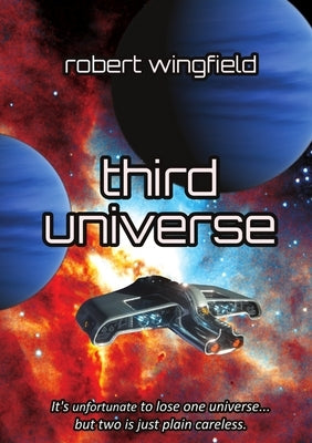 Third Universe by Wingfield, Robert