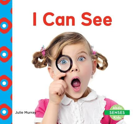 I Can See by Murray, Julie