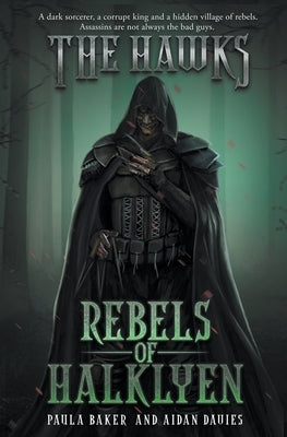 Rebels of Halklyen by Baker, Paula